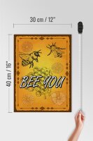 Holzschild Hinweis 30x40cm Bee you Biene Honig Imkerei