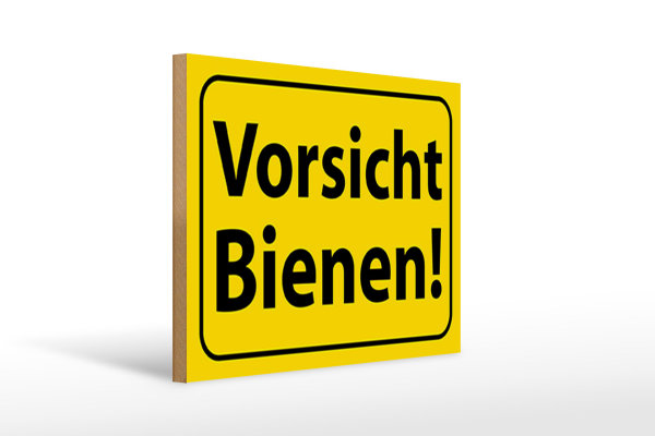Holzschild Hinweis 40x30cm Vorsicht Bienen Honig Imker