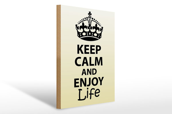 Holzschild Spruch 30x40cm Keep Calm and enjoy life