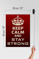 Holzschild Spruch 30x40cm Keep Calm and stay strong