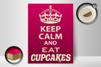 Holzschild Spruch 30x40cm Keep Calm and eat Cupcakes