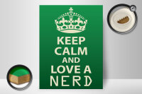 Holzschild Spruch 30x40cm Keep Calm and love a nerd
