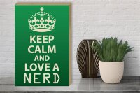 Holzschild Spruch 30x40cm Keep Calm and love a nerd