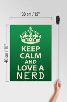 Holzschild Spruch 30x40cm Keep Calm and love a nerd
