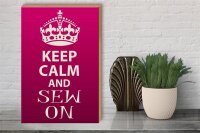 Holzschild Spruch 30x40cm Keep Calm and sew on