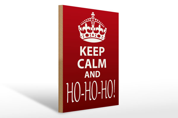 Holzschild Spruch 30x40cm Keep Calm and Ho Ho Ho Christmas