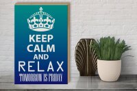 Holzschild Spruch 30x40cm Keep Calm and relax is Friday