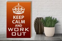 Holzschild Spruch 30x40cm Keep Calm and work out