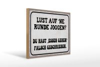 Holzschild Spruch 40x30cm Lust Runde Joggen essen gehen