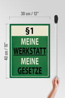 Holzschild Spruch 30x40cm §1 meine Werkstatt meine Gesetze