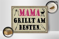 Holzschild Spruch 40x30cm Mama grillt am besten