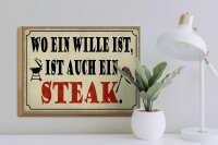 Holzschild Spruch 40x30cm wo ein Wille ist Steak Grill