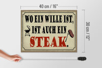 Holzschild Spruch 40x30cm wo ein Wille ist Steak Grill
