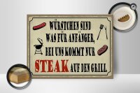 Holzschild Spruch 40x30cm bei uns kommt Steak auf Grill
