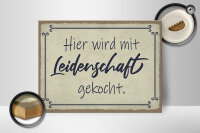 Holzschild Spruch 40x30cm hier mit Leidenschaft gekocht
