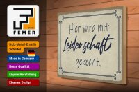 Holzschild Spruch 40x30cm hier mit Leidenschaft gekocht