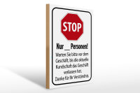 Holzschild Hinweis 30x40cm Stop warten Sie vom Geschäft
