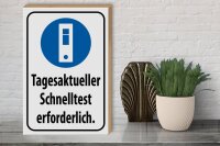 Holzschild Hinweis 30x40cm tagesaktueller Schnelltest