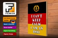 Holzschild Spruch 30x40cm i cant keep calm i am an ossi