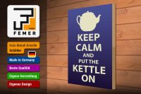 Holzschild Spruch 30x40cm Keep Calm and put the kettle on