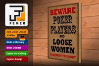 Holzschild Spruch 30x40cm Poker Players and loose women
