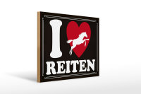 Holzschild Spruch 40x30cm Pferde i love reiten Herz