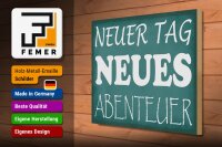 Holzschild Spruch 40x30cm neuer Tag neues Abenteuer
