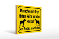 Holzschild Hinweis 40x30cm keine fremden Pferde füttern