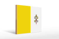 Holzschild Flagge Vatikanstadt 40x30cm Flag Vatican City