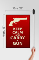 Holzschild Spruch 30x40cm Keep Calm and carry a gun