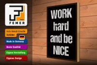 Holzschild Spruch 30x40cm Work hard and be nice
