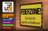 Holzschild Spruch 40x30cm Feierzone Kein Zutritt für