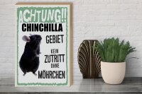 Holzschild Spruch 30x40cm Tiere Achtung Chinchilla Gebiet