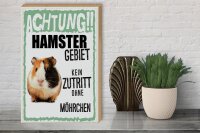 Holzschild Spruch 30x40cm Tiere Achtung Hamster Gebiet