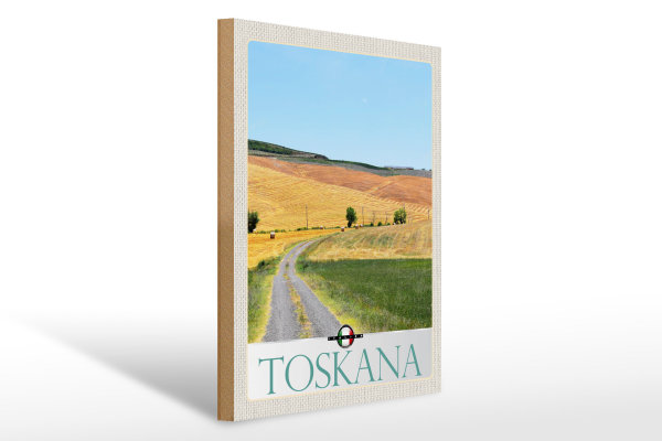 Holzschild Reise 30x40cm Toskana Italien Weide Wiese Natur