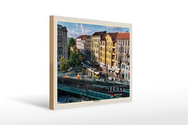 Holzschild Städte Berlin Prenzlauer Berg Deutschland 40x30cm