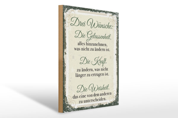 Holzschild Spruch 30x40cm Drei Wünsche Die Gelassenheit
