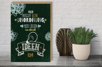 Holzschild Spruch 30x40cm Hier herrscht keine Unordnung grün