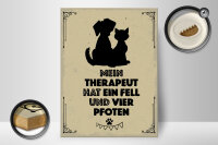 Holzschild Spruch Tiere Mein Therapeut hat 4 Pfoten 30x40cm
