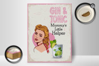 Holzschild Spruch Gin & Tonic Mummy`s little Helper 30x40cm