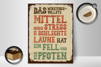 Holzschild Spruch Tiere Mittel gegen Stress 4 Pfoten 30x40cm