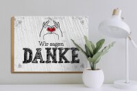 Holzschild Spruch wir sagen danke Herz 40x30cm Geschenk