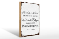 Holzschild Spruch Menschen stolpern nicht über...
