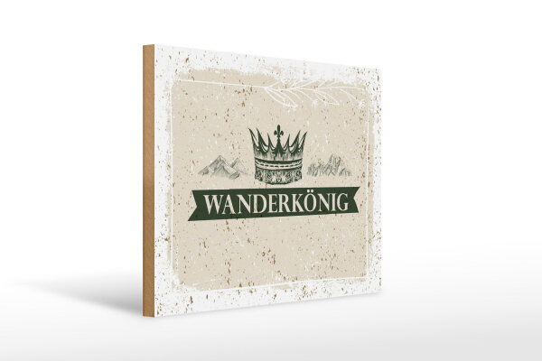 Holzschild Wandern Wanderkönig Krone Berge 40x30cm Geschenk