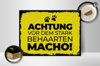 Holzschild Hund Achtung vor stark behaarten MACHO 40x30cm