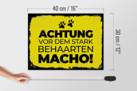 Holzschild Hund Achtung vor stark behaarten MACHO 40x30cm