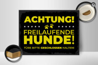 Holzschild Hund Achtung freilaufende Hunde 40x30cm
