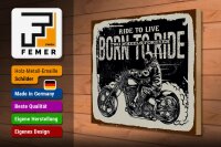 Holzschild Spruch Ride to live Born to ride 40x30cm