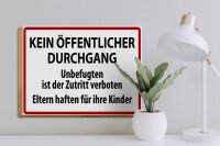 Holzschild Warnschild 40x30cm Kein Öffentlicher Durchgang