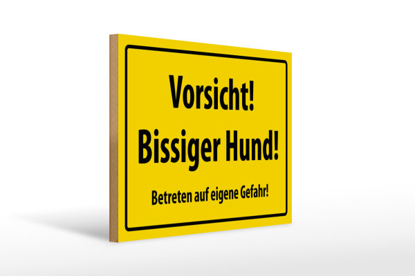Holzschild Warnschild  40x30cm Vorsicht bissiger Hund